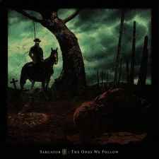 SARCATOR - The Ones We Follow CD